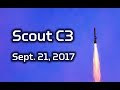 Scout C3 Launch - Sept 21 2017