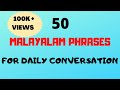 50 malayalam phrases  words for daily conversationfluent in malayalammalayalam words