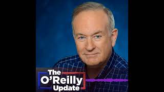 The Oreilly Update August 5, 2022