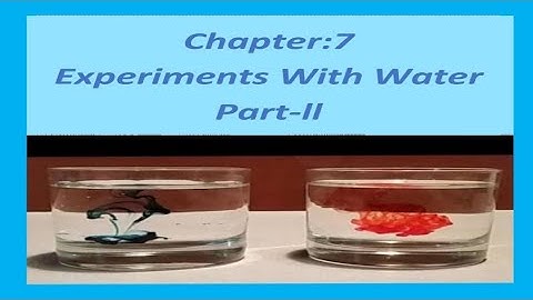 EXPERIMENTS WITH WATER(Part-2)-हिंदी  explanation | NCERT Class 5 EVS Chapter-7 | CBSE Class 5 EVS