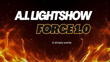 A.I. Lightshow - Force 1.0