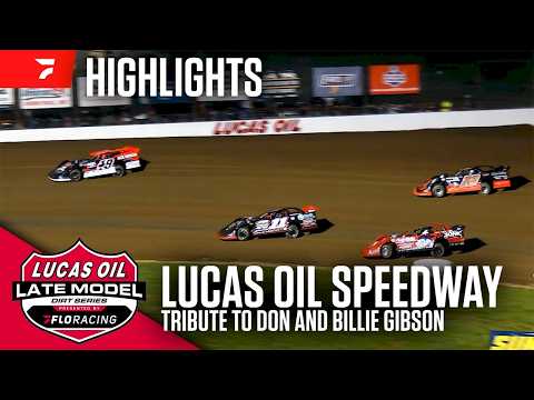 Lucas Oil Late Model Dirt Series | Highlights - The Tribute To Don & Billie Gibson | Lucas Oil Speed