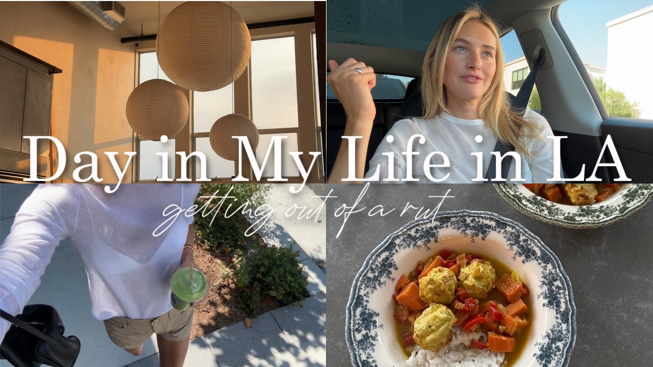 Day In My Life In LA | Getting Out Of A Rut