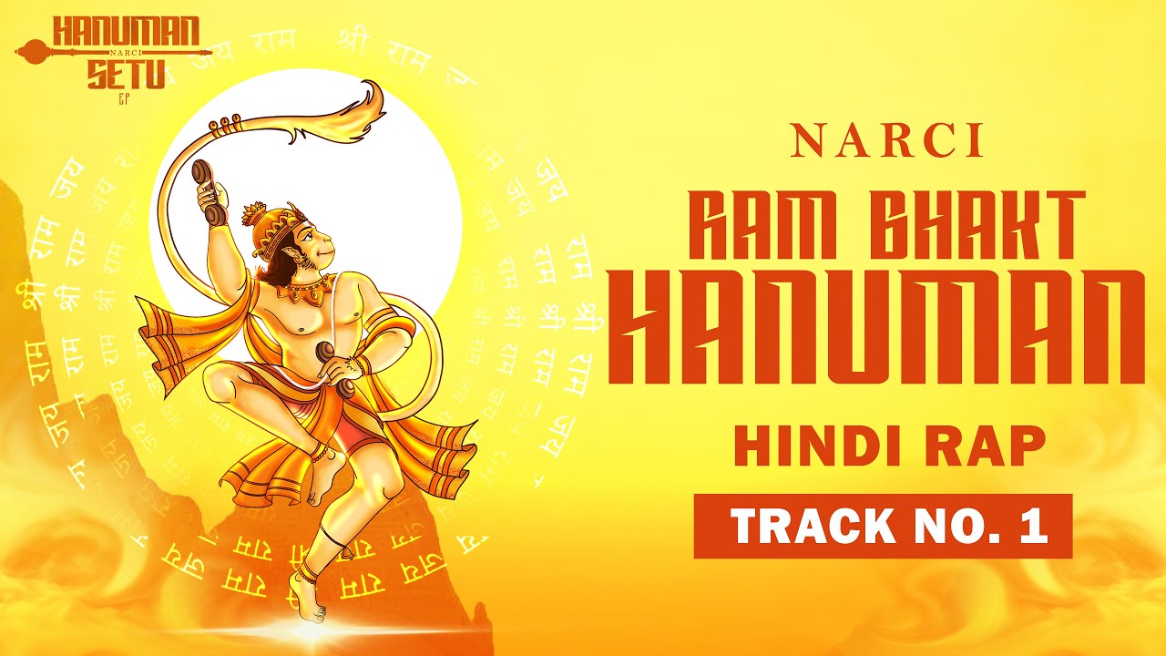 Ram Bhakt Hanuman  Narci  Hanuman Setu EP  Hindi Rap