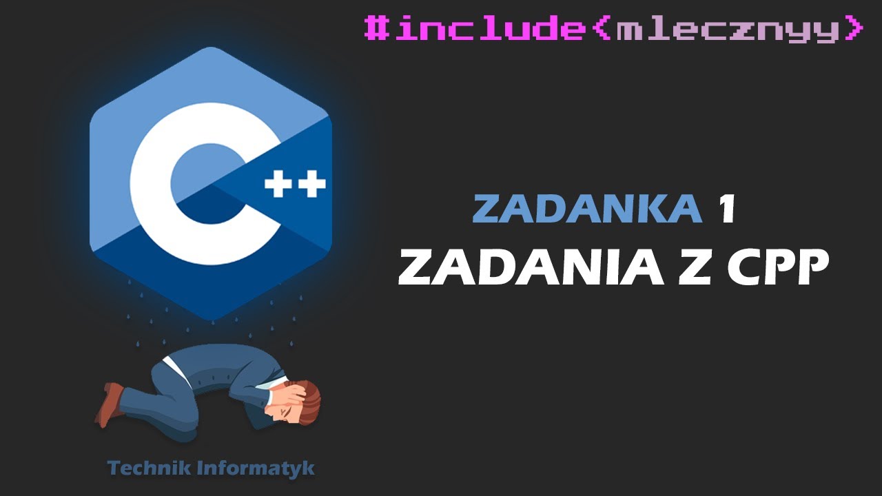 SPRAWDŹ SWOJE UMIEJĘTNOŚCI W C++ | ZADANIA CPP #1 - YouTube