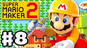 Super Mario Maker 2 - Gameplay Walkthrough Part 8 - Vines, Plants, and Tubes! (Nintendo Switch)