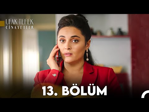 Ufak Tefek Cinayetler 13. Bölüm (FULL HD)