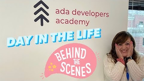 Day of my life as a Software Engineer Student at ADA Developers Academy