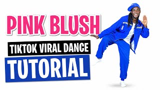 🔥HOW TO DO THE PINK BLUSH CHALLENGE 🔥 | Viral Dance Tutorial | Easy Step-by-Step