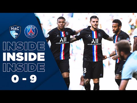 INSIDE : LE HAVRE vs PARIS SAINT-GERMAIN