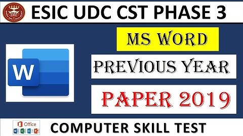 ESIC UDC Computer skill test 2022 | Ms word previous year paper 2019
