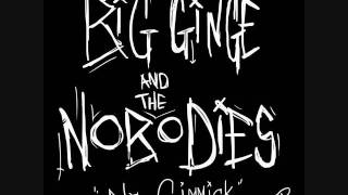 Big Ginge and the Nobodies - I'm Bored