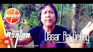 ZAINAL ASQIEN ~ DASAR RAI GEDEG | Pop Jawa | Asqien  Channel