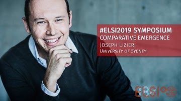 #ELSI2019 Symposium: Joseph Lizier