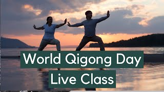 World Qigong Day 2024 -  Live Class