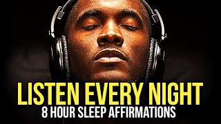 Reprogram Your Mind While You Sleep - Positive Mind "I AM" Affirmations for Sleep | 8 HOURS