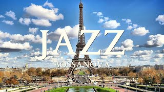 𝐏𝐥𝐚𝐲𝐥𝐢𝐬𝐭  파리로 떠나보는건 어때요! 행복한 보사노바 재즈와 함께!  행복한 재즈 BGM ㅣBossanova & Paris Jazz