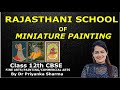 Rajasthani school of miniature painting  fine art  commercial art theory lecture for class 12cbse