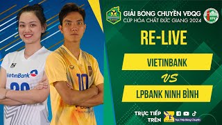 🔴Full HD | VIETINBANK vs LPBANK NINH BÌNH  | Bảng Nữ - Giải bóng chuyền VĐQG cúp HCĐG 2024