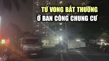 Điều tra vụ cô gái tử vong bất thường ở ban công chung cư TP.HCM