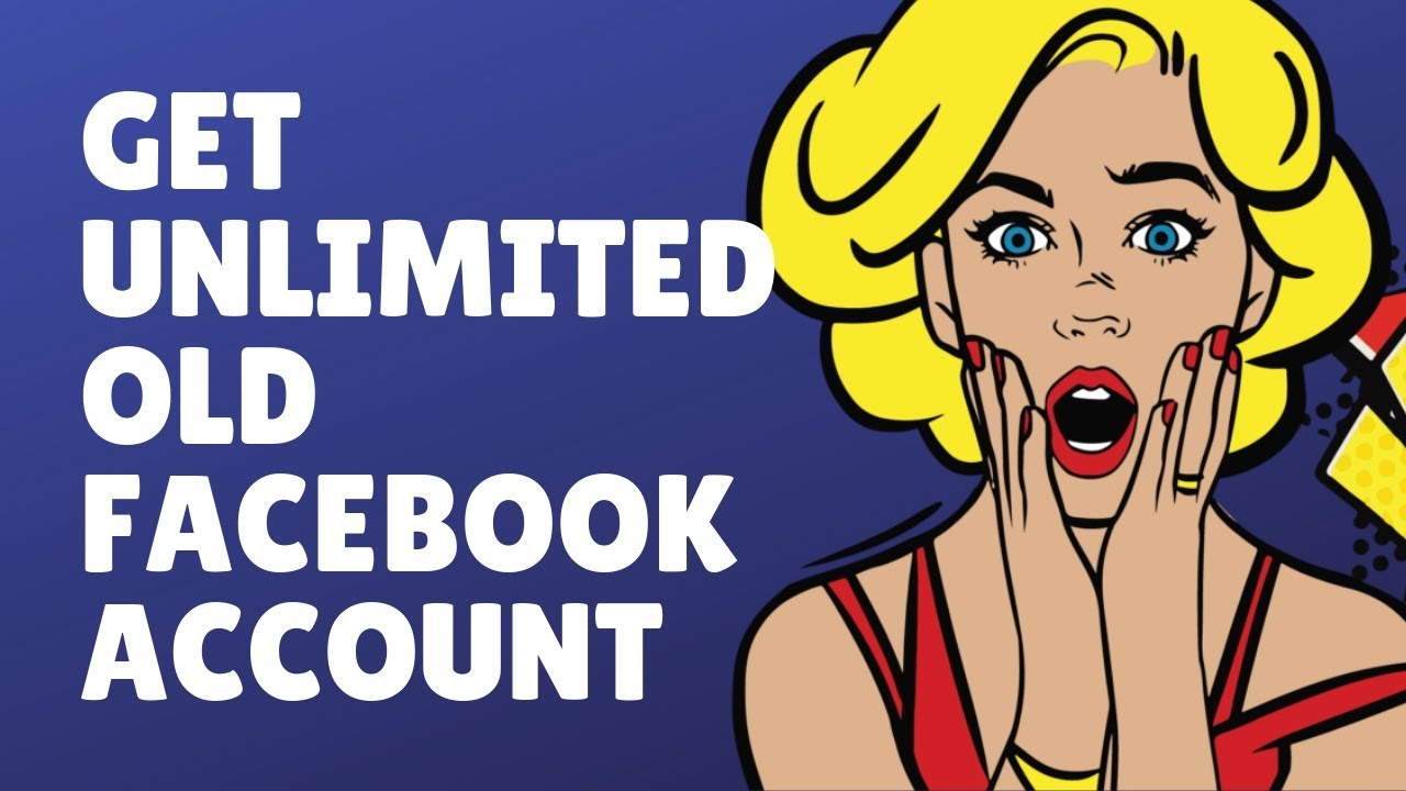 How To GET Unlimited Old Facebook Account For Free! New Tips 2023 - YouTube