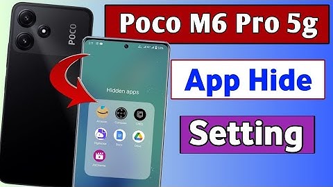How To Hide & Lock Apps In Poco m6 pro 5g | Poco M6 Pro 5g me App hide Kaise kare/app hide setting