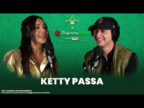 KETTY PASSA - EP.04 Jeantoneria Podcast x Tanqueray Hi-Fi