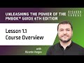 Unleashing the power of the PMBOK® Guide - Lesson 1.1 - Course Overview