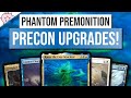 Precon Upgrades for Phantom Premonition! | Ranar the Ever-Watchful | EDH | MTG | Commander