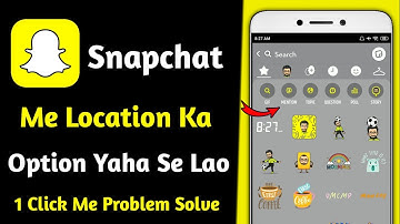 snapchat me location ka option kaise laye | location option not showing in snapchat | hindi 2022
