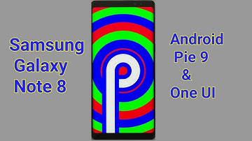 Samsung Galaxy Note 8 (Android 9 Pie) Official Samsung (One UI))!