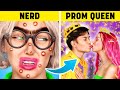 Nerd Became a Prom Queen! From Poor to Rich Emergency Hacks For High School* Summer Prom School Hack