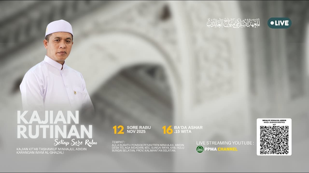 🔴LIVE | Pengajian Kitab Minhajul Abidin | Bersama TG. M. YUSERAN (Pimpinan Ponpes Minhajul Abidin) .