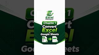 Chapter 1 convert Excel to Google Sheet