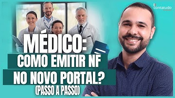 MÉDICO: PASSO A PASSO FÁCIL PARA EMITIR NOTA FISCAL NO NOVO PORTAL NFS-e!