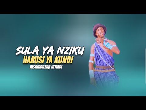 Sula Ya Nziku Lupembe Limbu Luchagula Kundi Audio 2025