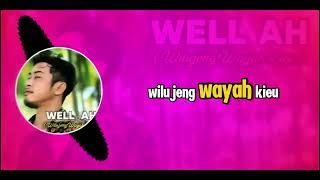 DJ Khodam - Well Ah (Wilujeng Wayah Kieu) Official Music Video Lyric