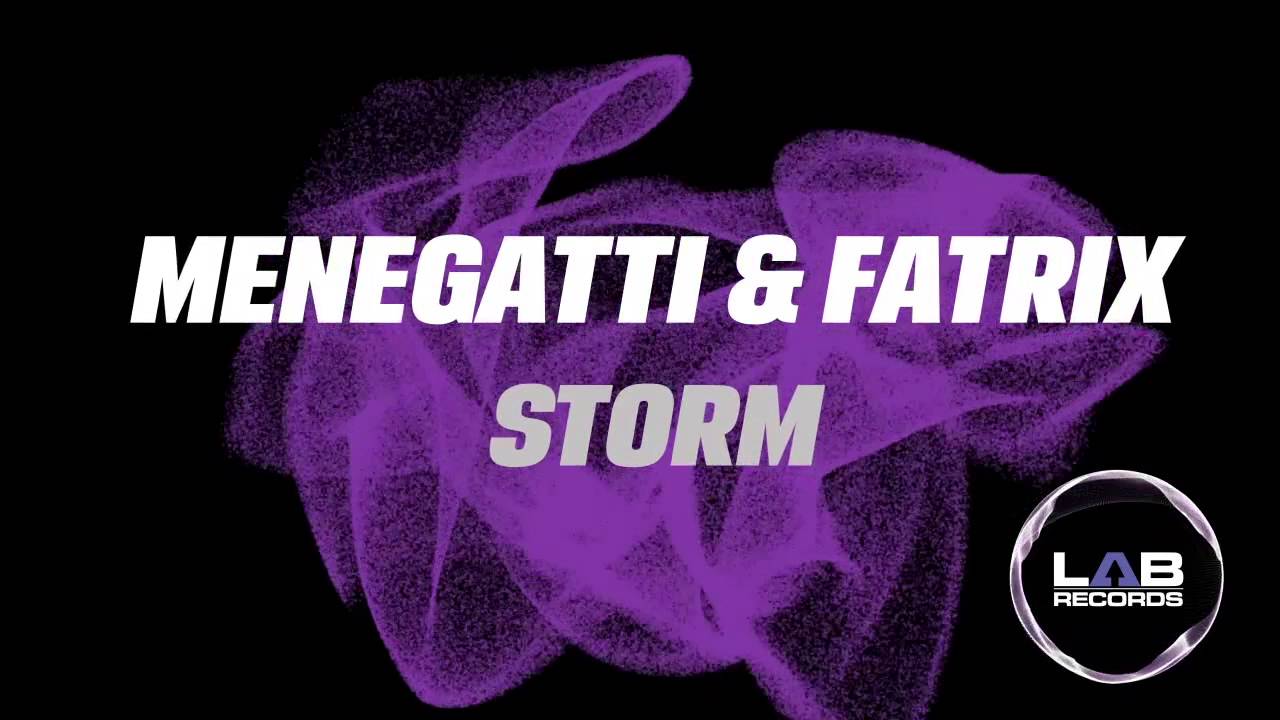 Menegatti & Fatrix - Storm (Teaser)