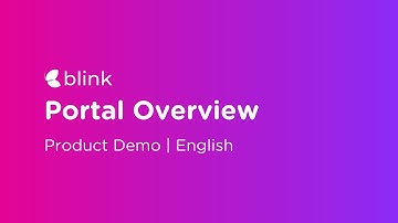 Blink Portal Overview | Product Demo | English