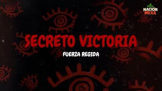 Fuerza Regida - Secreto Victoria (Letra)