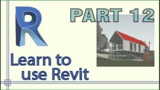 Revit - Complete Tutorial for Beginners - Learn to use Revit in 60 minutes - Part 12