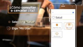 Consulta o Cancela tu cita médica con tu App IMSS Digital