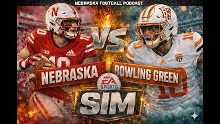 Nebraska vs Bowling Green | EA Sports College Football 27 Simulation & Prediction - Sep 12, 2026 News