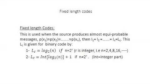 Fixed length codes