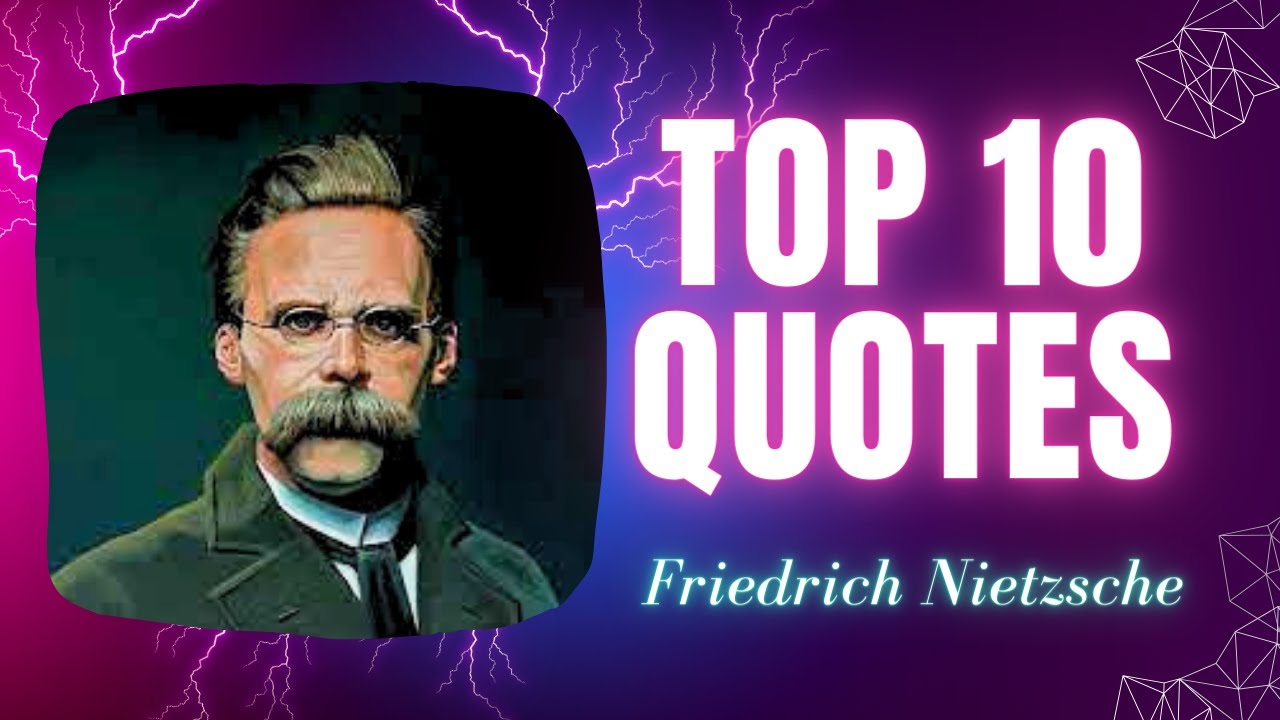 Top 10 Friedrich Nietzsche Quotes German Motivational Quotes Best