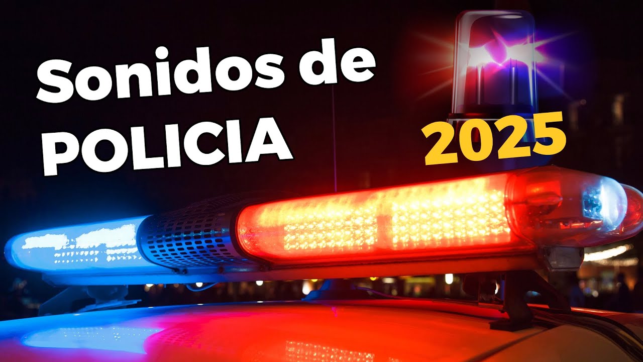 Efecto de Sonido de Sirena de Policía - Sonidos de Patrulla 🚓🚨 - YouTube