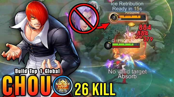 26 Kills!! Powerful Offlane Chou MVP 16.0 Points!! - Build Top 1 Global Chou ~ MLBB