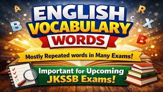 JKSSB English Vocabulary for Junior Assistant | Constable Lab Att | Junior Assistant English classes