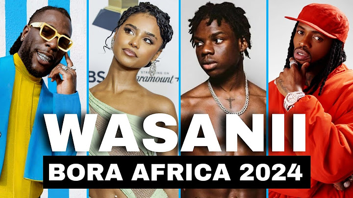 Wasanii 10 Bora Zaidi Africa 2024