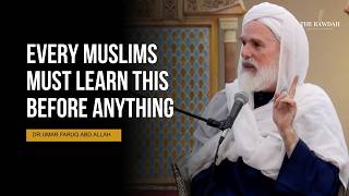Most ignored first obligation in Islam - Dr.Umar Faruq Abd Allah